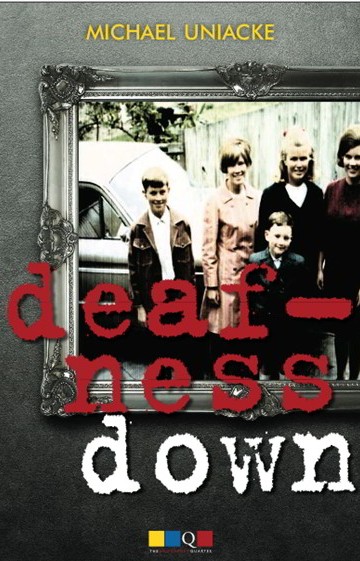 Deafness Down